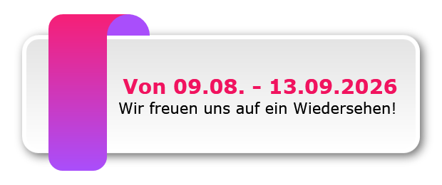 Von 09.08. - 13.09.2026